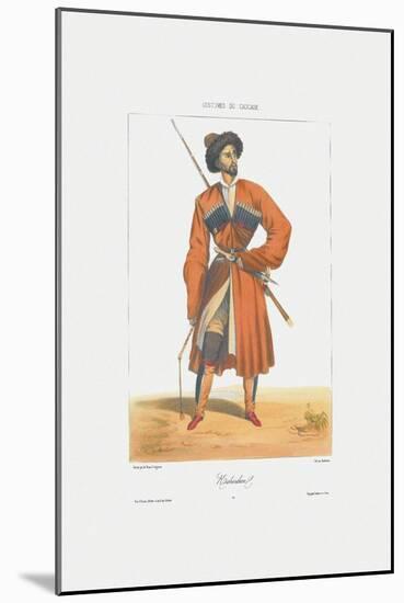 A Kabardin Man (From: Scenes, Paysages, Meurs Et Costumes Du Caucas), 1840-Grigori Grigorievich Gagarin-Mounted Giclee Print