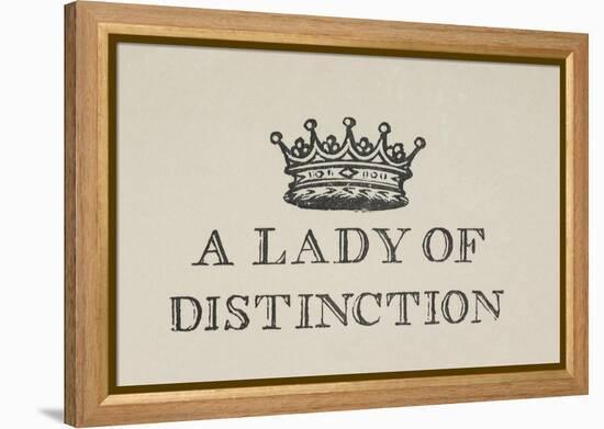 A Lady Of Distinction'. Illustration Of a Crown With Text-Thomas Bewick-Framed Premier Image Canvas