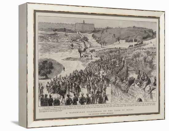 A Mahomedan Pilgrimage to the Tomb of Moses-null-Framed Premier Image Canvas