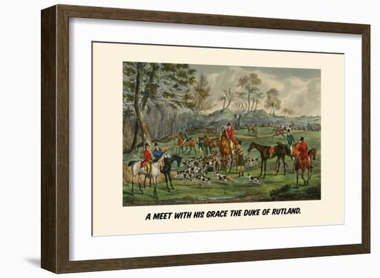 A Meet with His Grace the Duke of Rutland-Henry Thomas Alken-Framed Art Print