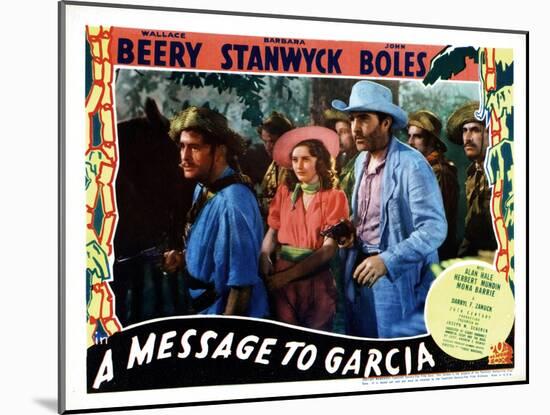 A Message to Garcia, Center, from Left, Barbara Stanwyck, John Boles, 1936-null-Mounted Art Print