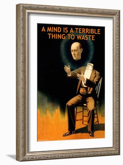 A Mind is a Terrible Thing to Waste-null-Framed Art Print