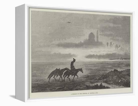A Mirage on the Steppes of Central Asia-null-Framed Premier Image Canvas