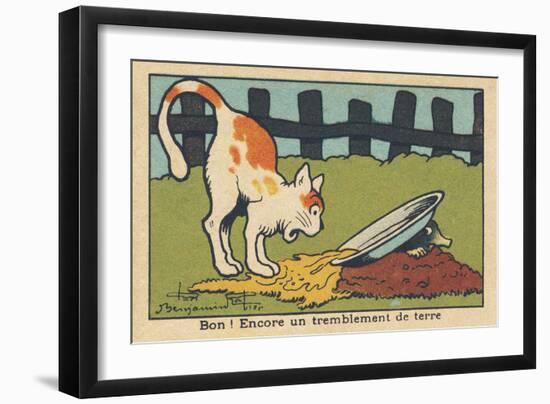 A Mole Knocks over the Cat's Bowl When it Comes out of the Ground.” Good! Another Earthquake.” ,193-Benjamin Rabier-Framed Giclee Print