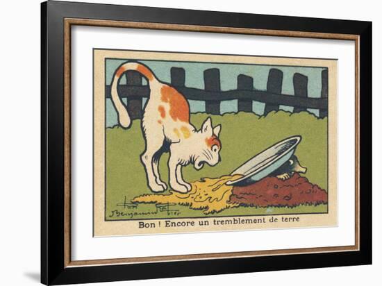 A Mole Knocks over the Cat's Bowl When it Comes out of the Ground.” Good! Another Earthquake.” ,193-Benjamin Rabier-Framed Giclee Print