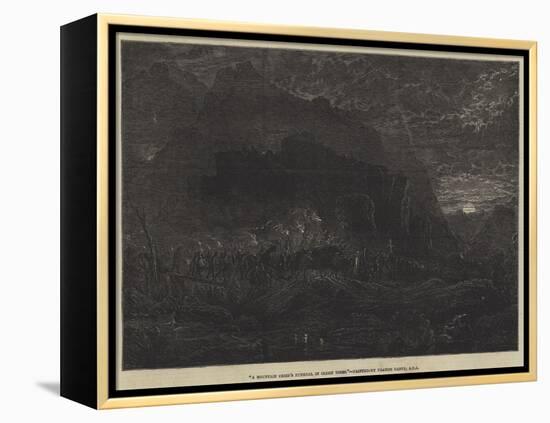 A Mountain Chief's Funeral in Olden Times-Francis Danby-Framed Premier Image Canvas