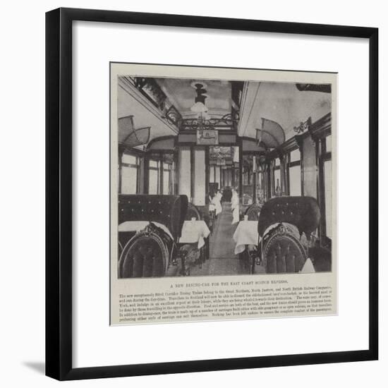 A New Dining-Car for the East Coast Scotch Express-null-Framed Giclee Print