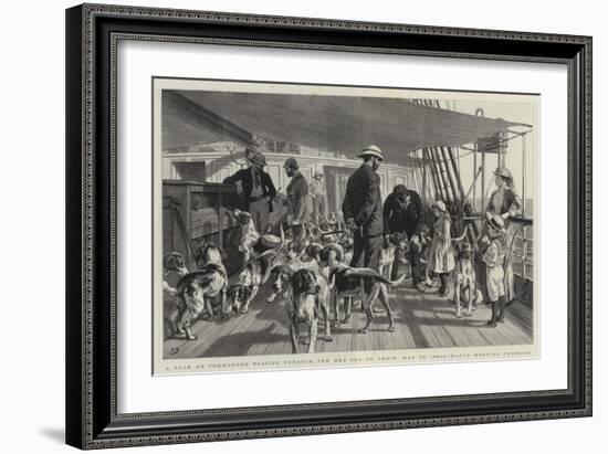 A Pack of Foxhounds Passing Through the Red Sea on their Way to India, Early Morning Exercise-null-Framed Giclee Print