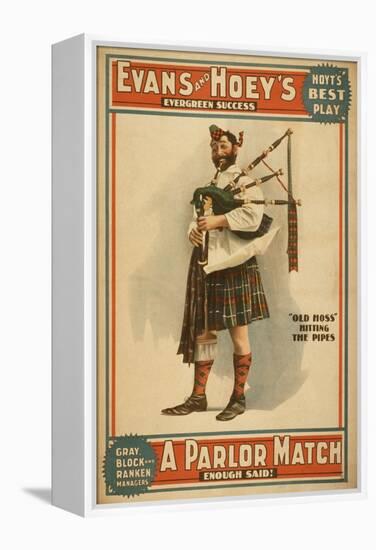 A parlor Match "Old Hoss" Scottish Bagpiper Poster-Lantern Press-Framed Stretched Canvas