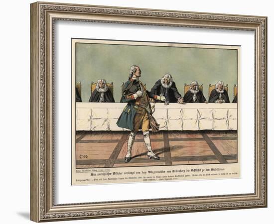 A Prussian Officer Demanding the Keys to the Town from the Mayor of Gruneberg-Carl Rochling-Framed Giclee Print