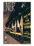 LNER, Take Me By the Flying Scotsman-A^ R^ Thomson-Mounted Art Print