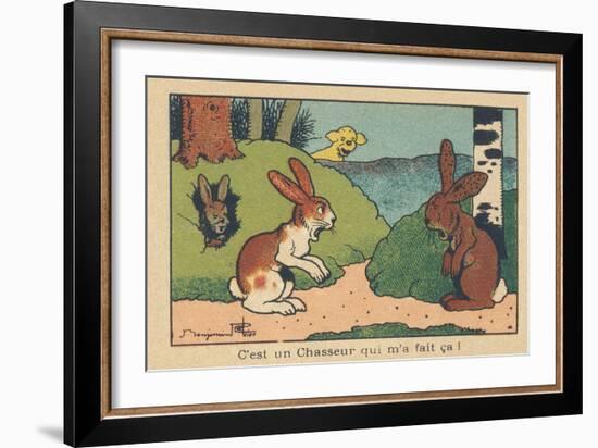 A Rabbit Comes Back to His Burrow Crying, His Ears Riddled with Leads. “A Hunter Did that to Me!” ,-Benjamin Rabier-Framed Giclee Print