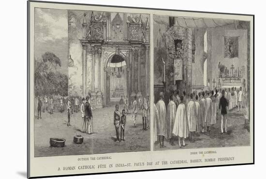 A Roman Catholic Fete in India, St Paul's Day at the Cathedral, Bassein, Bombay Presidency-null-Mounted Giclee Print