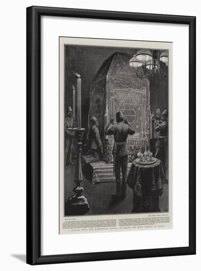 A Sacred Duty for Mahomedan Police, Guarding the Holy Carpet at Cairo-Alexander Stuart Boyd-Framed Giclee Print