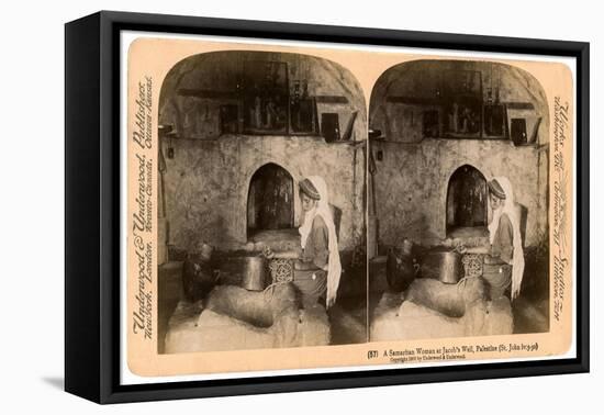 A Samaritan Woman at Jacob's Well, Palestine, 1900-Underwood & Underwood-Framed Premier Image Canvas