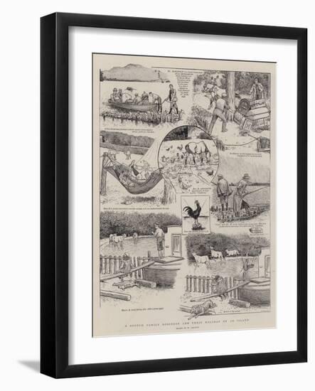 A Scotch Family Robinson and their Holiday on an Island-William Ralston-Framed Giclee Print