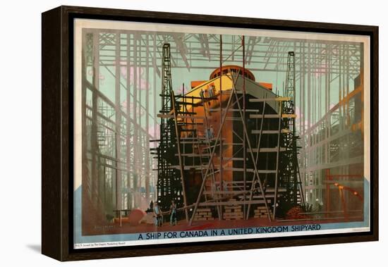 A Ship for Canada in a United Kingdom Shipyard-Charles Pears-Framed Premier Image Canvas