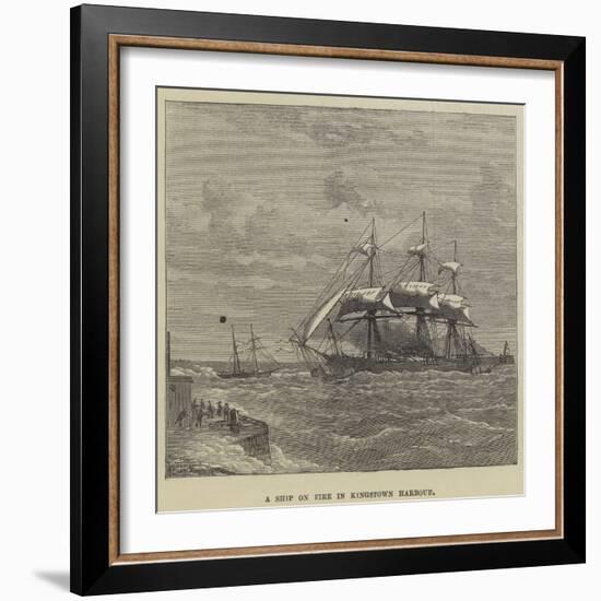 A Ship on Fire in Kingstown Harbour-null-Framed Giclee Print