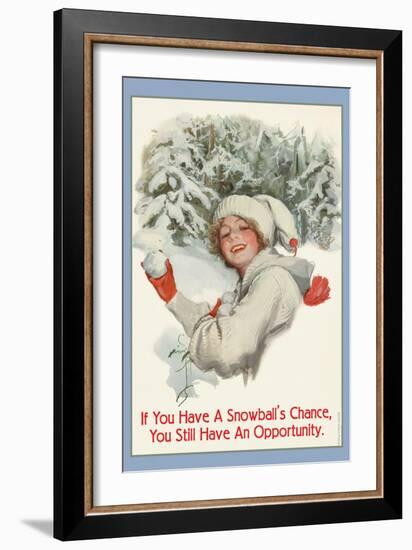 A Snowball's Chance-null-Framed Art Print