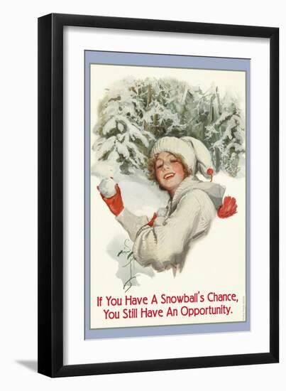 A Snowball's Chance-null-Framed Art Print