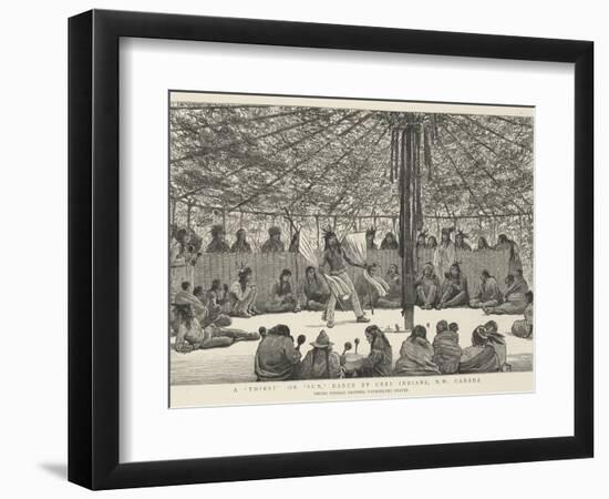 A Thirst or Sun, Dance by Cree Indians, North West Canada-null-Framed Giclee Print