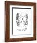 "A toast to Everyman and the human condition and Lauren Bacall!" - New Yorker Cartoon-Henry Martin-Framed Premium Giclee Print