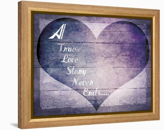 A True Love Story Never Ends-LightBoxJournal-Framed Premier Image Canvas