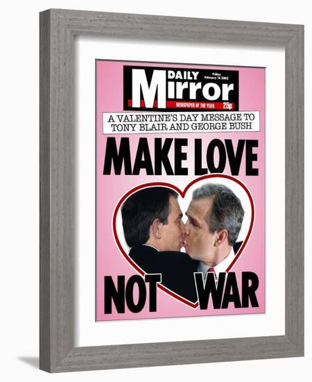 A Valentine's Day Message to Tony Blair and George Bush: Make Love Not War-null-Framed Photographic Print