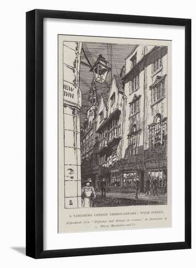 A Vanishing London Thoroughfare, Wych Street-Hugh Thomson-Framed Giclee Print