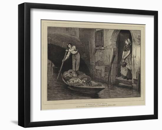 A Venetian Fruit Seller-William Quiller Orchardson-Framed Giclee Print