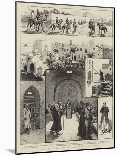 A Visit to a Monastery at Bernados in Upper Egypt-null-Mounted Giclee Print