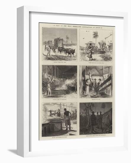 A Visit to the West Indies, the Manufacture of Sugar, II-null-Framed Giclee Print