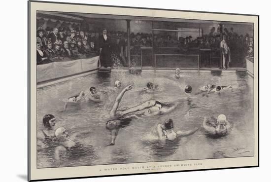 A Water Polo Match at a London Swimming Club-William Small-Mounted Giclee Print