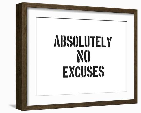 AB No Excuses-SM Design-Framed Art Print