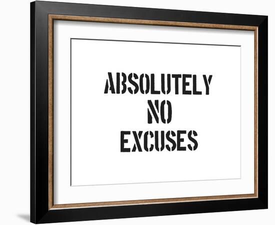 AB No Excuses-SM Design-Framed Art Print