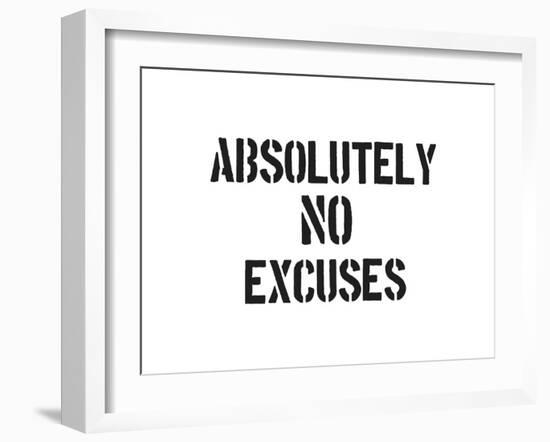 AB No Excuses-SM Design-Framed Art Print