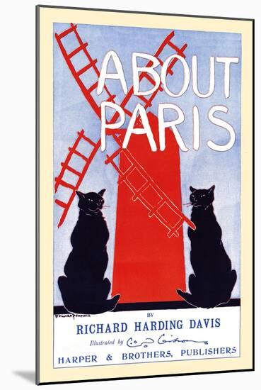 About Paris By Richard Harding Davis-Edward Penfield-Mounted Art Print