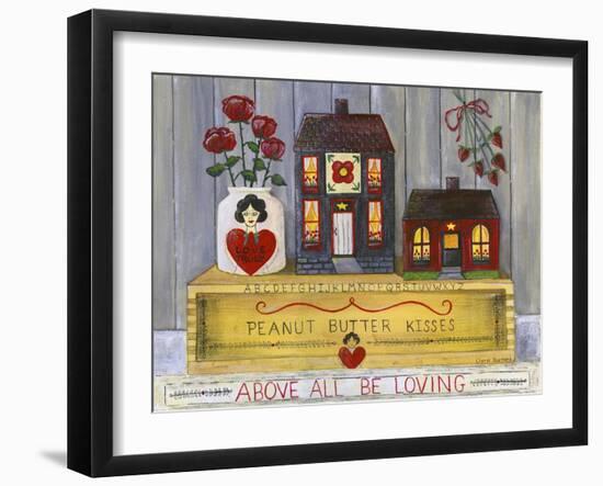 Above All Be Loving-Cheryl Bartley-Framed Giclee Print