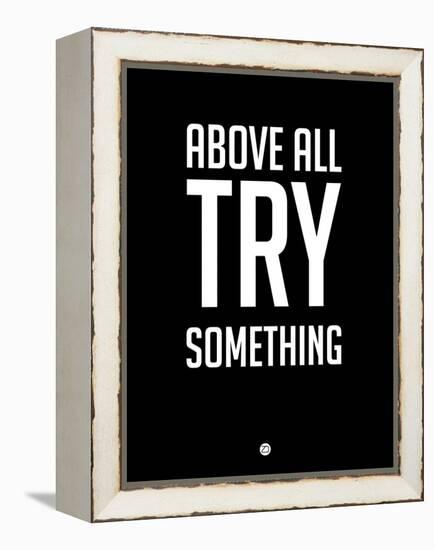 Above All Try Something 1-NaxArt-Framed Stretched Canvas