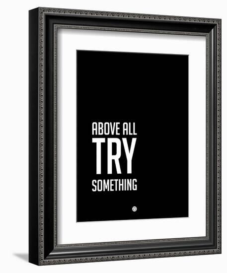 Above All Try Something 2-NaxArt-Framed Premium Giclee Print