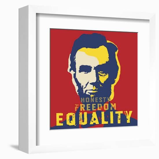 Abraham Lincoln: Honesty, Freedom, Equality-L^A^ Pop Art-Framed Giclee Print