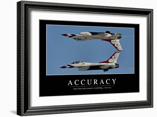 Accuracy: Inspirational Quote and Motivational Poster-null-Framed Premium Photographic Print