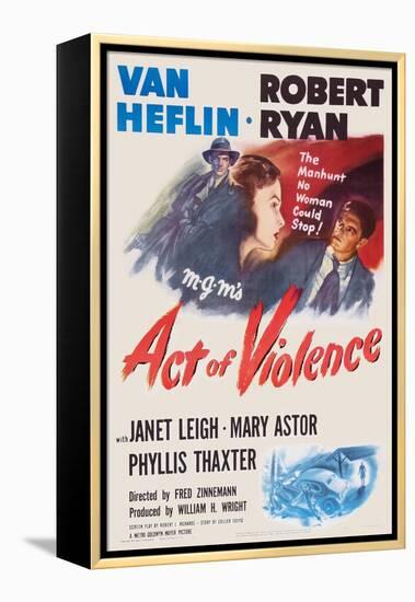 Act of Violence, Robert Ryan, Janet Leigh, Van Heflin, 1948-null-Framed Stretched Canvas
