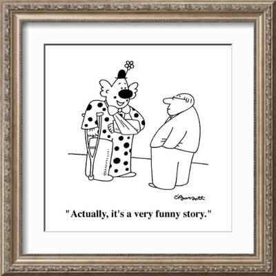Actually, it's a very funny story. Actually, it's a very funny story.