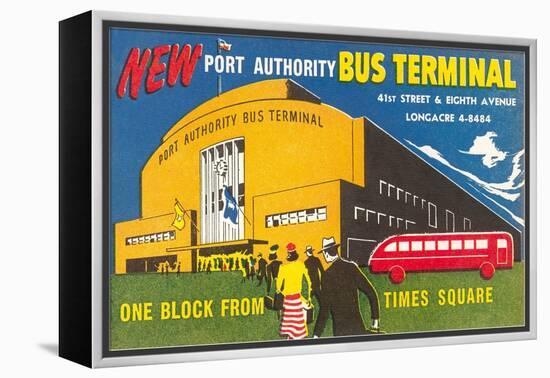 Ad for Port Authority Bus Terminal, New York City-null-Framed Stretched Canvas