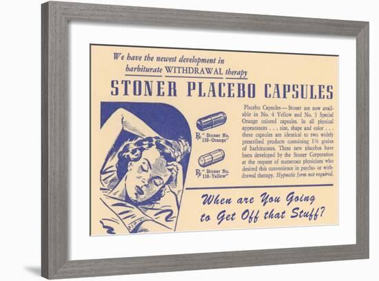 Ad for Stoner Placebo Capsules-null-Framed Giclee Print