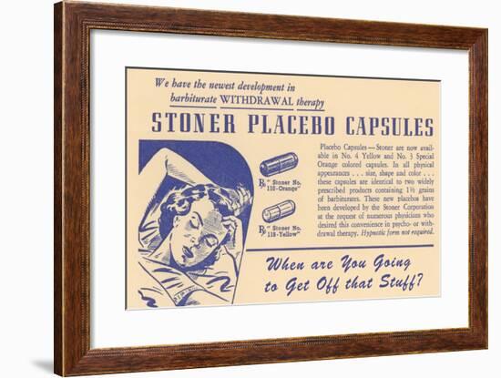 Ad for Stoner Placebo Capsules-null-Framed Giclee Print