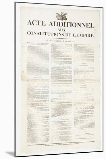 Additional Act to the Constitutions of the Empire, 22 April 1815-null-Mounted Giclee Print