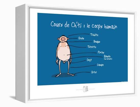 Adé l'chicon - Cours de Ch'ti-Sylvain Bichicchi-Framed Stretched Canvas