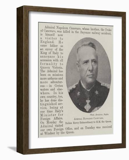 Admiral Napoleon Canevaro, Italian Envoy Extraordinary to Hm the Queen-null-Framed Giclee Print